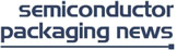 semiconductor packaging news