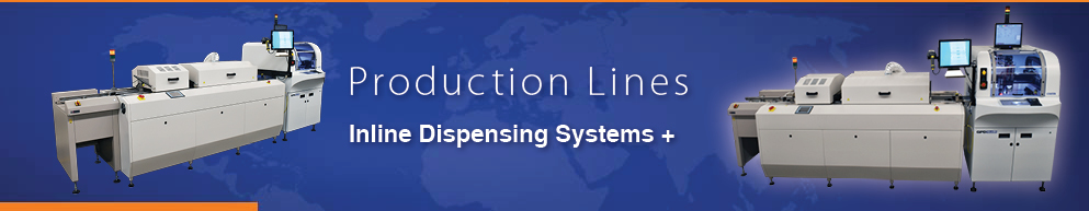 inline dispensing system production lines